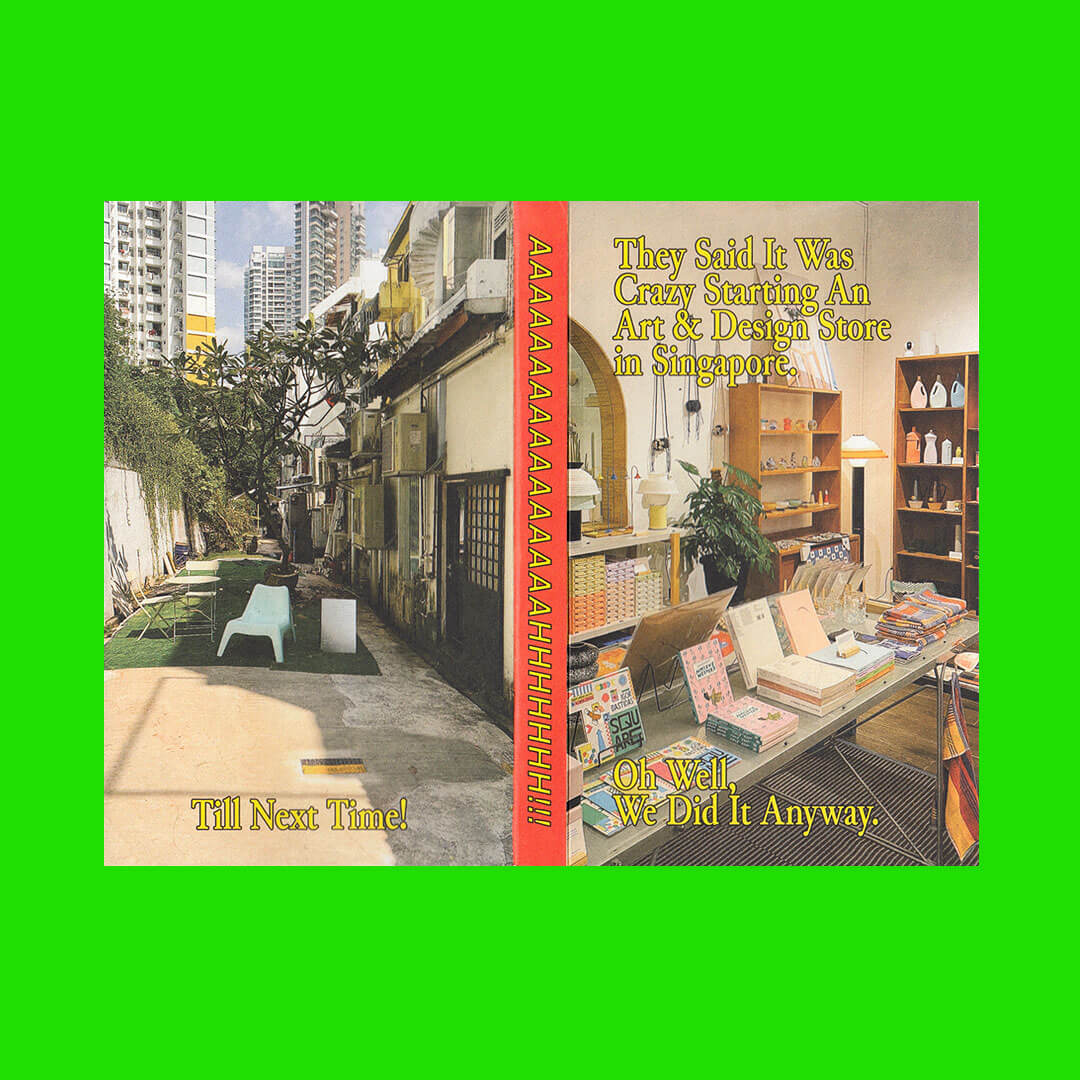 They Said It Was Crazy Starting An Art & Design Store in Singapore.