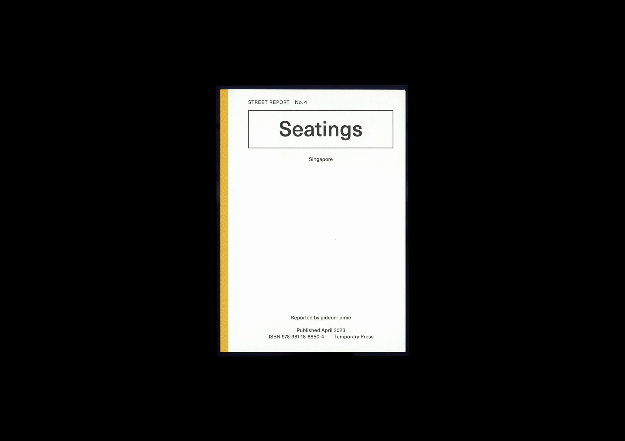 Street Report No.4 Seatings