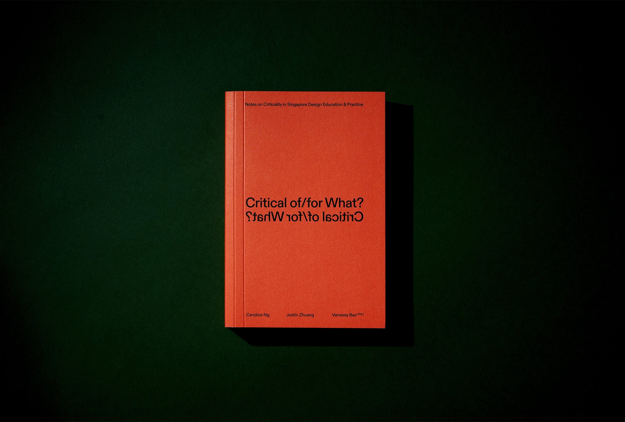 Critical of/for What?