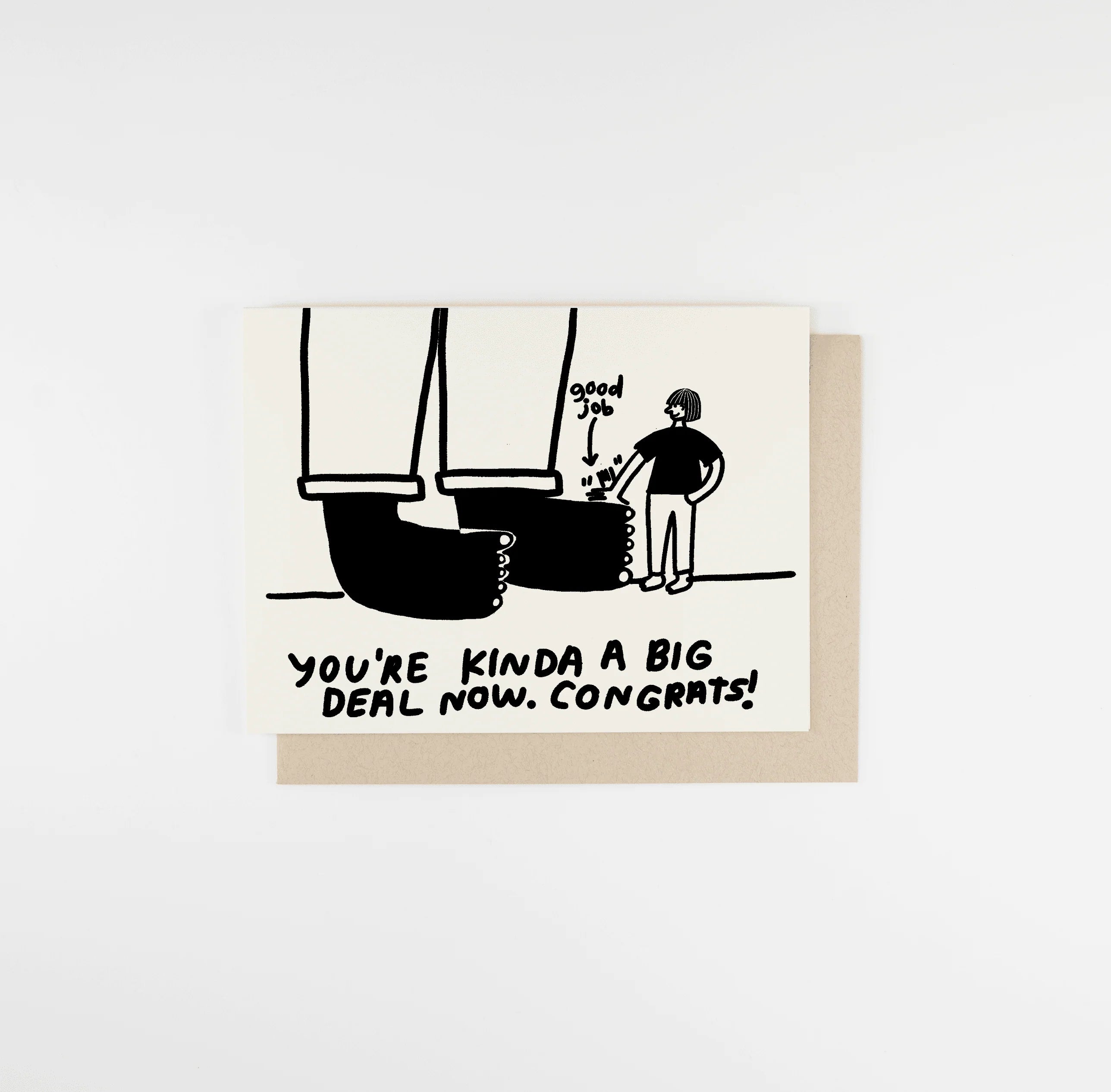 You're a Big Deal Now 😎 Hand Letter-pressed Card