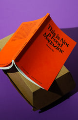 This is Not a Food Magazine