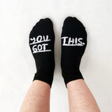 You Got This Socks