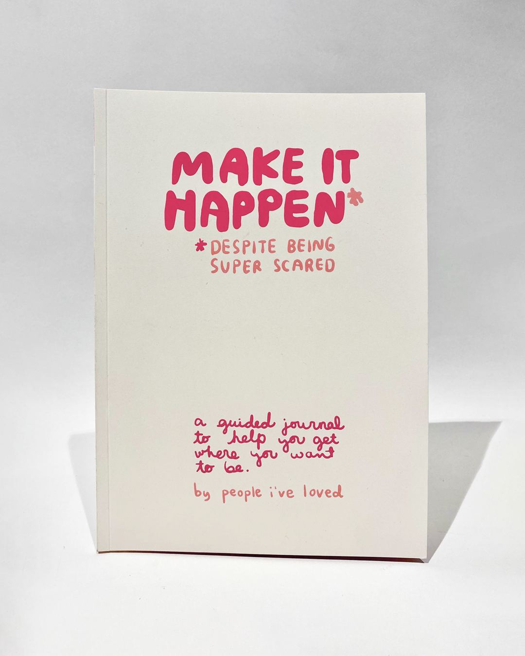 Make It Happen Journal